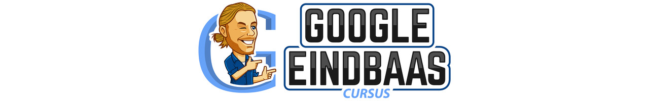Google Ads Eindbaas cursus (SEA specialist opleiding)